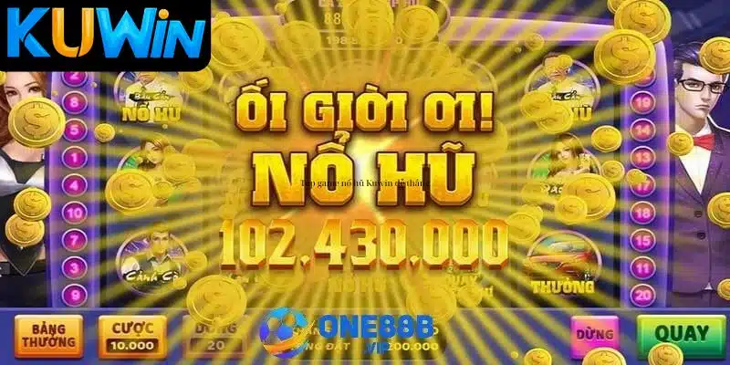 Top game no hu Kuwin de thang va thong tin Top game nổ hũ Kuwin dễ thắng và thông tin
